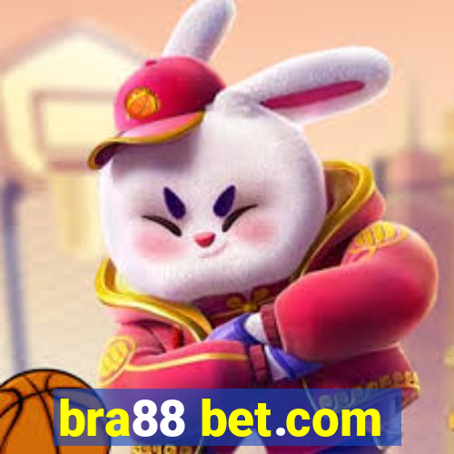 bra88 bet.com